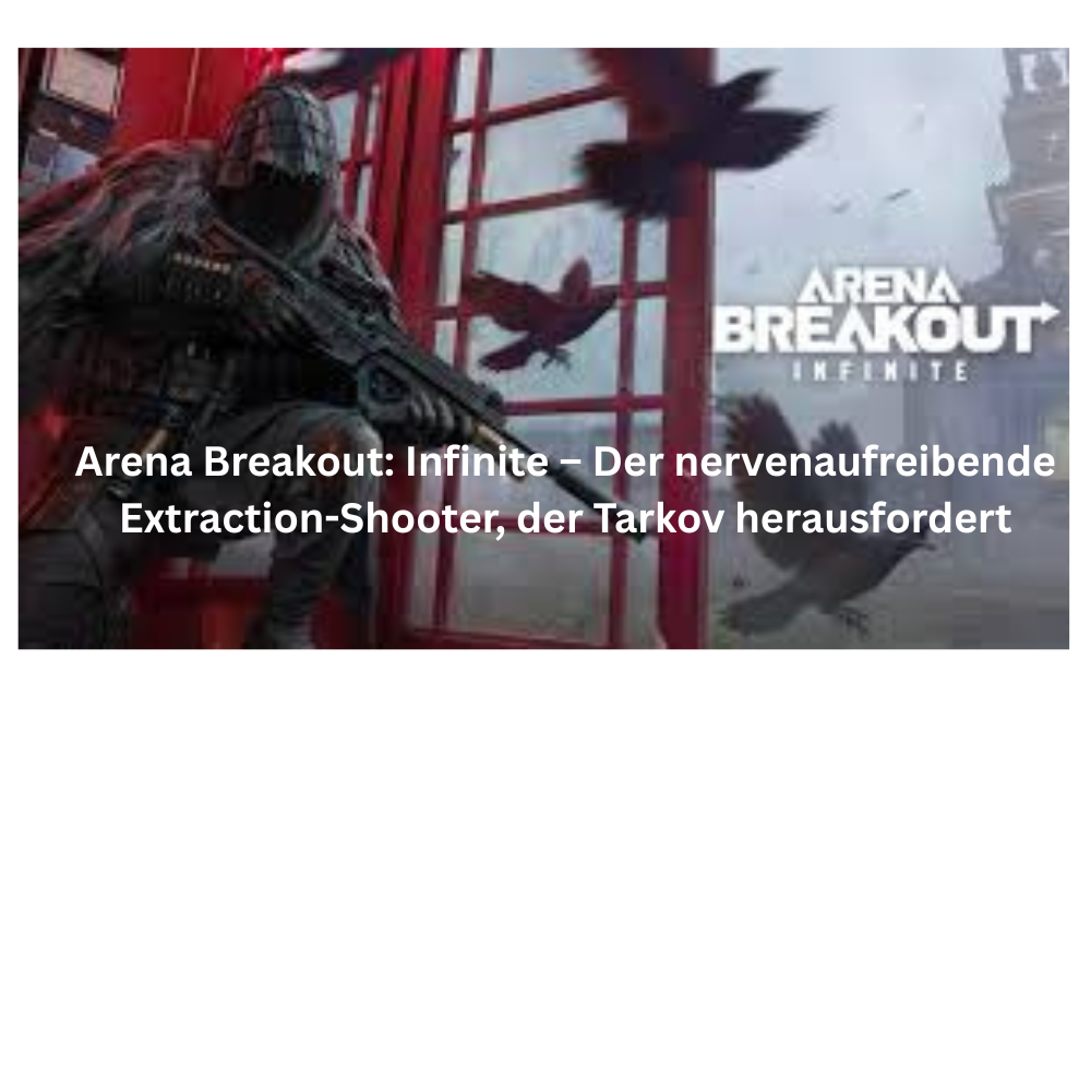 Arena Breakout