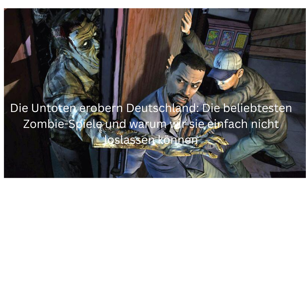 Die Untoten erobern Deutschland