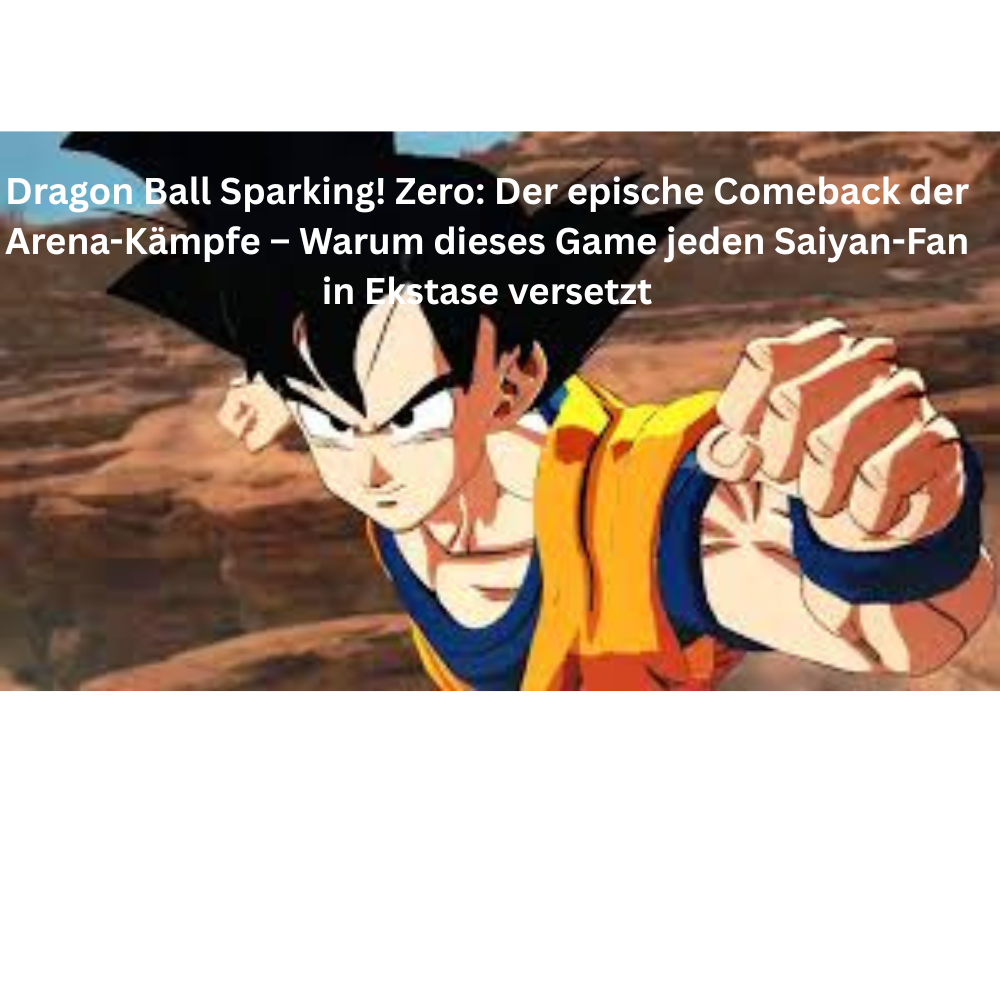 Dragon Ball Sparking! Zero