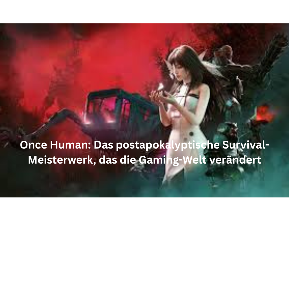 Once Human