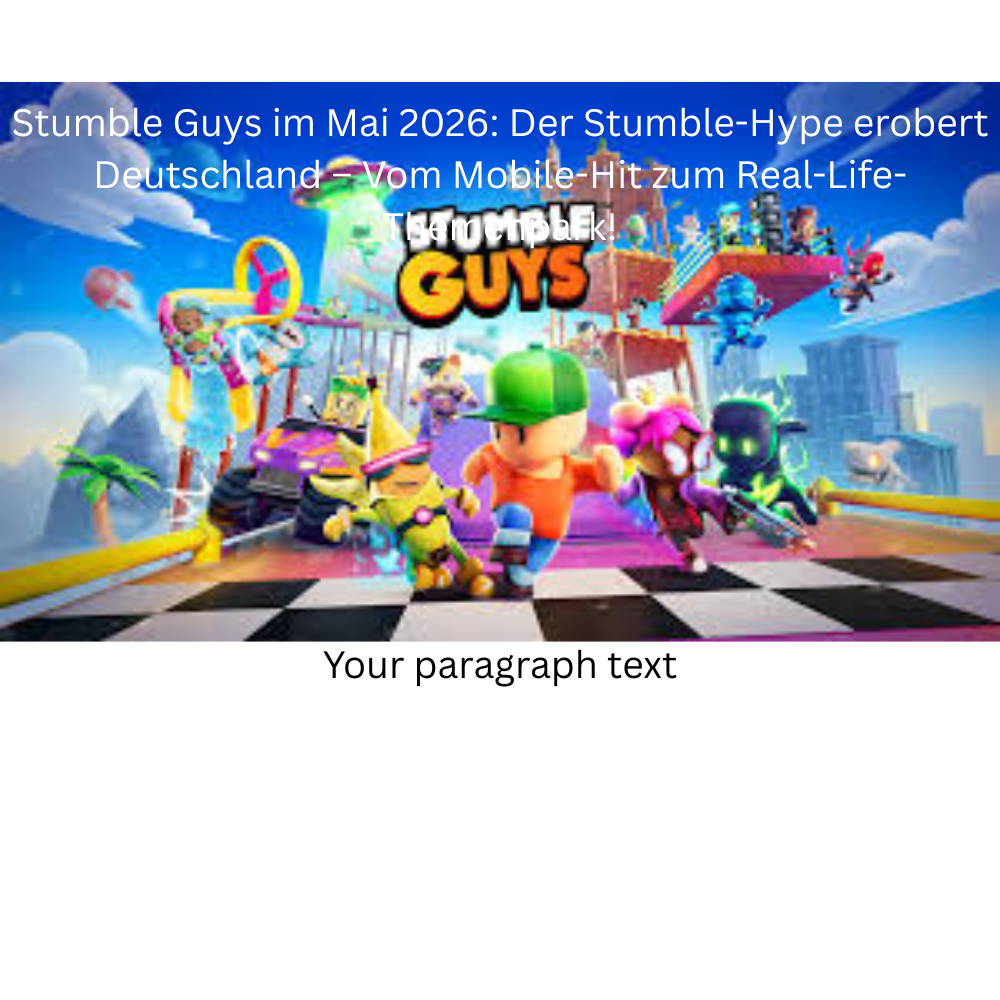 Stumble Guys im Mai 2026