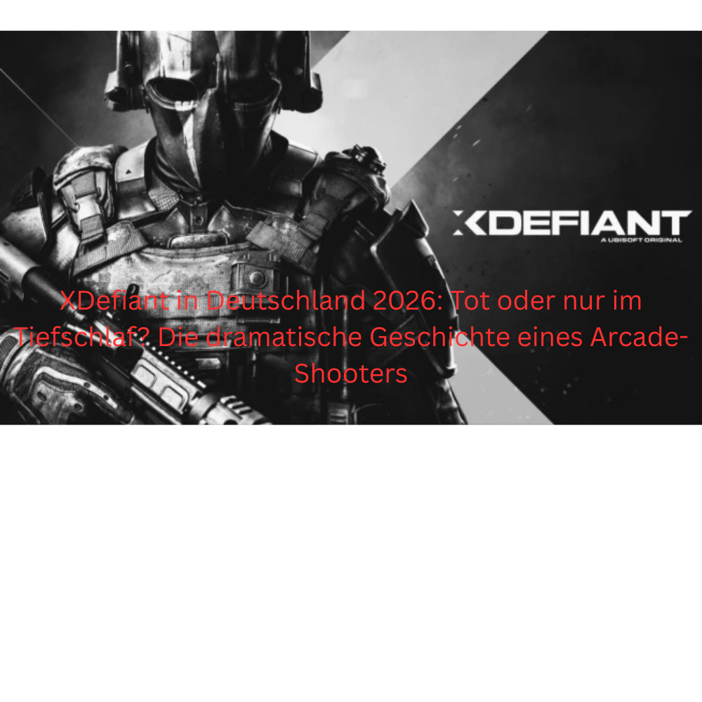 XDefiant in Deutschland 2026: Tot oder nur im Tiefschlaf? Die dramatische Geschichte eines Arcade-Shooters