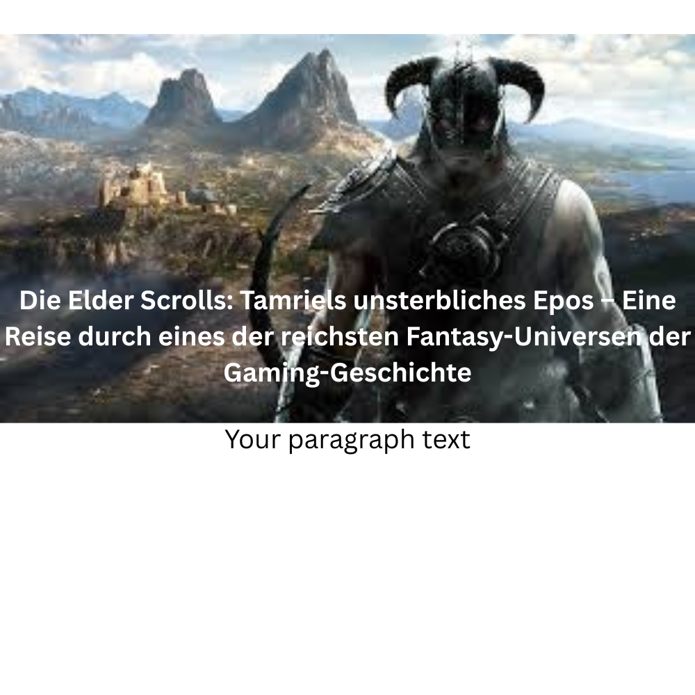 Die Elder Scrolls