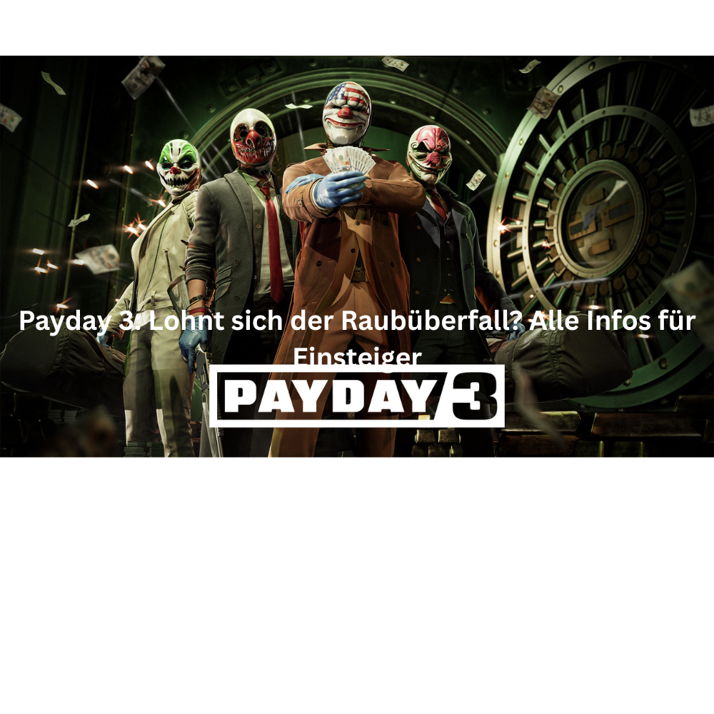 Payday 3