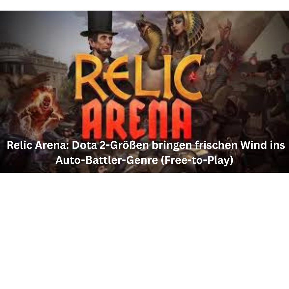 Relic Arena